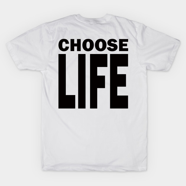 Choose Life - Retro 80's by GabrielsCorner